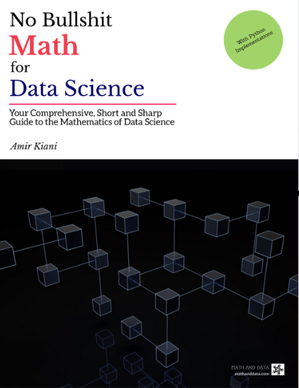No Bullshit Math for Data Science cover